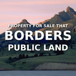 Property For Sale That Borders Public Land